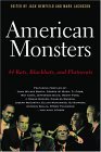 American Monsters 44 Rats, Blackhats, and Plutocrats 2004 9781560255543 Front Cover