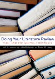 Doing Your Literature Review Traditional and Systematic Techniques