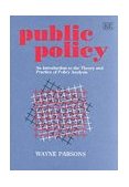 Public Policy An Introduction to the Theory and Practice of Policy Analysis cover art