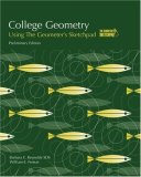 College Geometry A Computer Applications Approach using the Geometer's Sketchpad, core Text  9781931914543 Front Cover