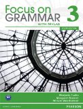 Focus on Grammar 3 with MyEnglishLab 4th 9780132160544 Front Cover