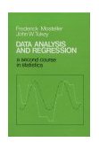 Data Analysis and Regression A Second Course in Statistics cover art