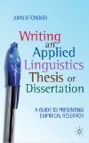 Writing an Applied Linguistics Thesis or Dissertation A Guide to Presenting Empirical Research cover art