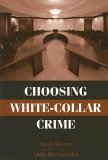 Choosing White-Collar Crime  cover art