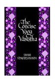The Concise Yoga VaÌ„sisÌ£tÌ£ha  9780873959544 Front Cover