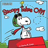 Snoopy Takes Off! 2015 9781481425544 Front Cover