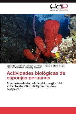 Actividades Biolï¿½gicas de Esponjas Peruanas 2012 9783848475544 Front Cover