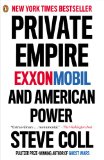 Private Empire ExxonMobil and American Power cover art