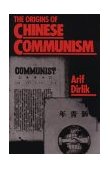Origins of Chinese Communism 