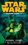 Street of Shadows: Star Wars Legends (Coruscant Nights, Book II)  cover art