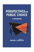 Perspectives on Public Choice A Handbook cover art