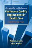 Mclaughlin and Kaluzny's Continuous Quality Improvement in Health Care  cover art