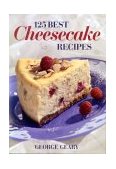 125 Best Cheesecake Recipes 2002 9780778800545 Front Cover
