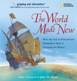 World Made New Why the Age of Exploration Happened and How It Changed the World cover art