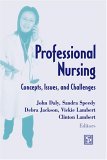 Professional Nursing Concepts, Issues, and Challenges cover art