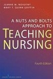 Nuts and Bolts Approach to Teaching Nursing  cover art