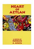Heart of Aztlan A Novel  9780826310545 Front Cover