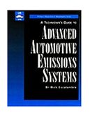 Technician's Guide to Advanced Automotive Emissions Systems 1st 1995 9780827371545 Front Cover