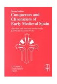 Conquerors and Chroniclers of Early Medieval Spain  cover art