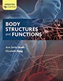 Body Structures and Functions Updated 13th 9781337907545 Front Cover