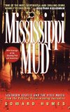 Mississippi Mud Southern Justice and the Dixie Mafia 2007 9781416587545 Front Cover