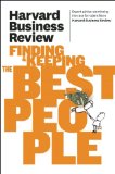 Harvard Business Review on Finding and Keeping the Best People  cover art