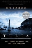 Tulia Race, Cocaine, and Corruption in a Small Texas Town cover art