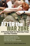 After the War Zone A Practical Guide for Returning Troops and Their Families cover art