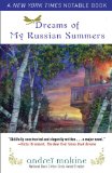 Dreams of My Russian Summers A Novel cover art