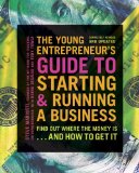 Young Entrepreneur's Guide to Starting and Running a Business Turn Your Ideas into Money! 2014 9780385348546 Front Cover