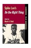 Spike Lee's Do the Right Thing  9780521559546 Front Cover
