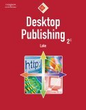 Desktop Publishing 2nd 2005 Revised  9780538728546 Front Cover