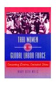 Thai Women in the Global Labor Force Consuming Desires, Contested Selves cover art
