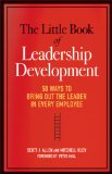 Little Book of Leadership Development 50 Ways to Bring Out the Leader in Every Employee cover art