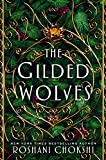 Gilded Wolves A Novel  9781250144546 Front Cover