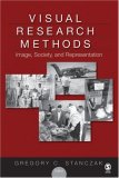 Visual Research Methods Image, Society, and Representation cover art