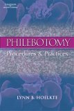 Phlebotomy Procedures and Practices 2006 9781418010546 Front Cover
