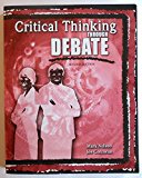 Critical Thinking Through Debate  cover art
