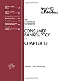 Attorney's Handbook on Consumer Bankruptcy and Chapter 13 An Attorney's Practical Guide to Consumer Bankruptcy  9781880730546 Front Cover