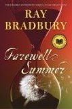 Farewell Summer A Novel 2006 9780061131547 Front Cover