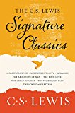 C. S. Lewis Signature Classics An Anthology of 8 C. S. Lewis Titles: Mere Christianity, the Screwtape Letters, Miracles, the Great Divorce, the Problem of Pain, a Grief Observed, the Abolition of Man, and the Four Loves  9780062572547 Front Cover