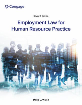 Employment Law for Human Resource Practice  9780357717547 Front Cover