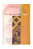 To See and See Again A Life in Iran and America cover art
