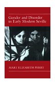 Gender and Disorder in Early Modern Seville  cover art