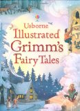 Illustrated Grimm's Fairy Tales  9780746098547 Front Cover