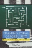 Framing Equal Opportunity Law and the Politics of School Finance Reform cover art