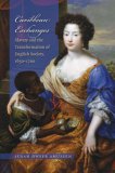 Caribbean Exchanges Slavery and the Transformation of English Society, 1640-1700 cover art