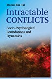 Intractable Conflicts Socio-Psychological Foundations and Dynamics cover art
