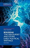 Rousseau: the Discourses and Other Early Political Writings 2nd 9781316605547 Front Cover
