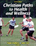 Christian Paths to Health and Wellness  cover art